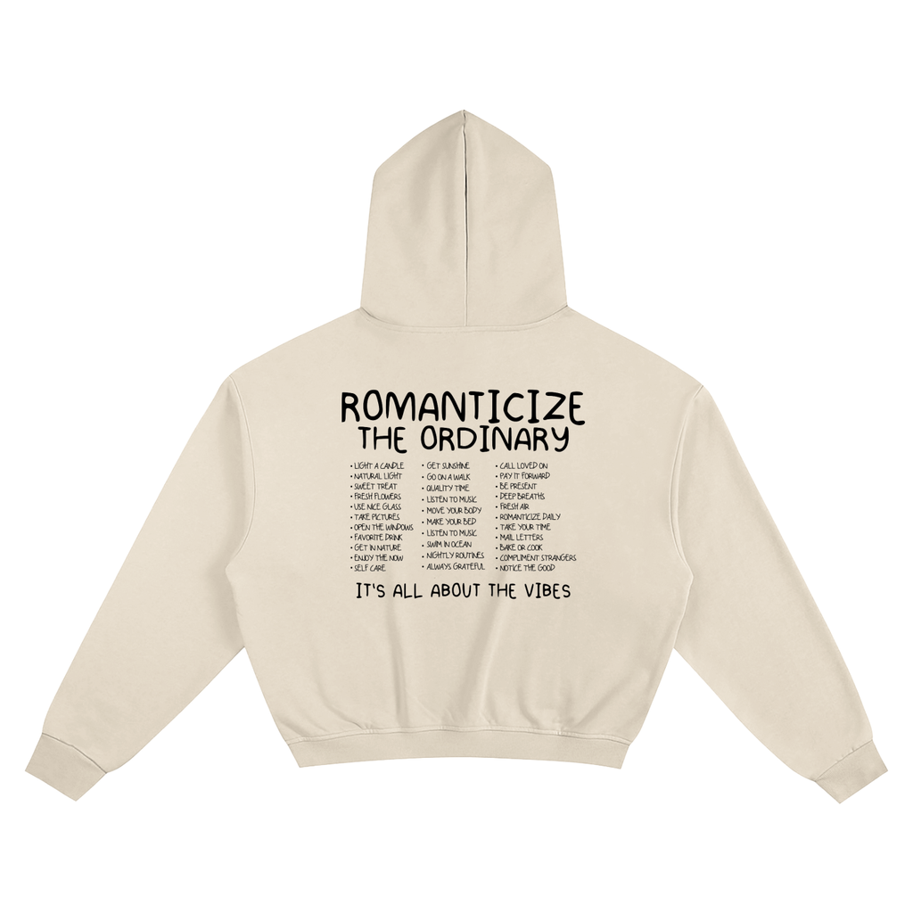 The Romanticize Hoodie