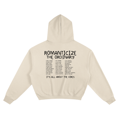 The Romanticize Hoodie