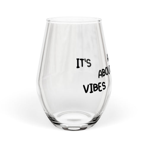 The Vibes Glass — Founders Edition