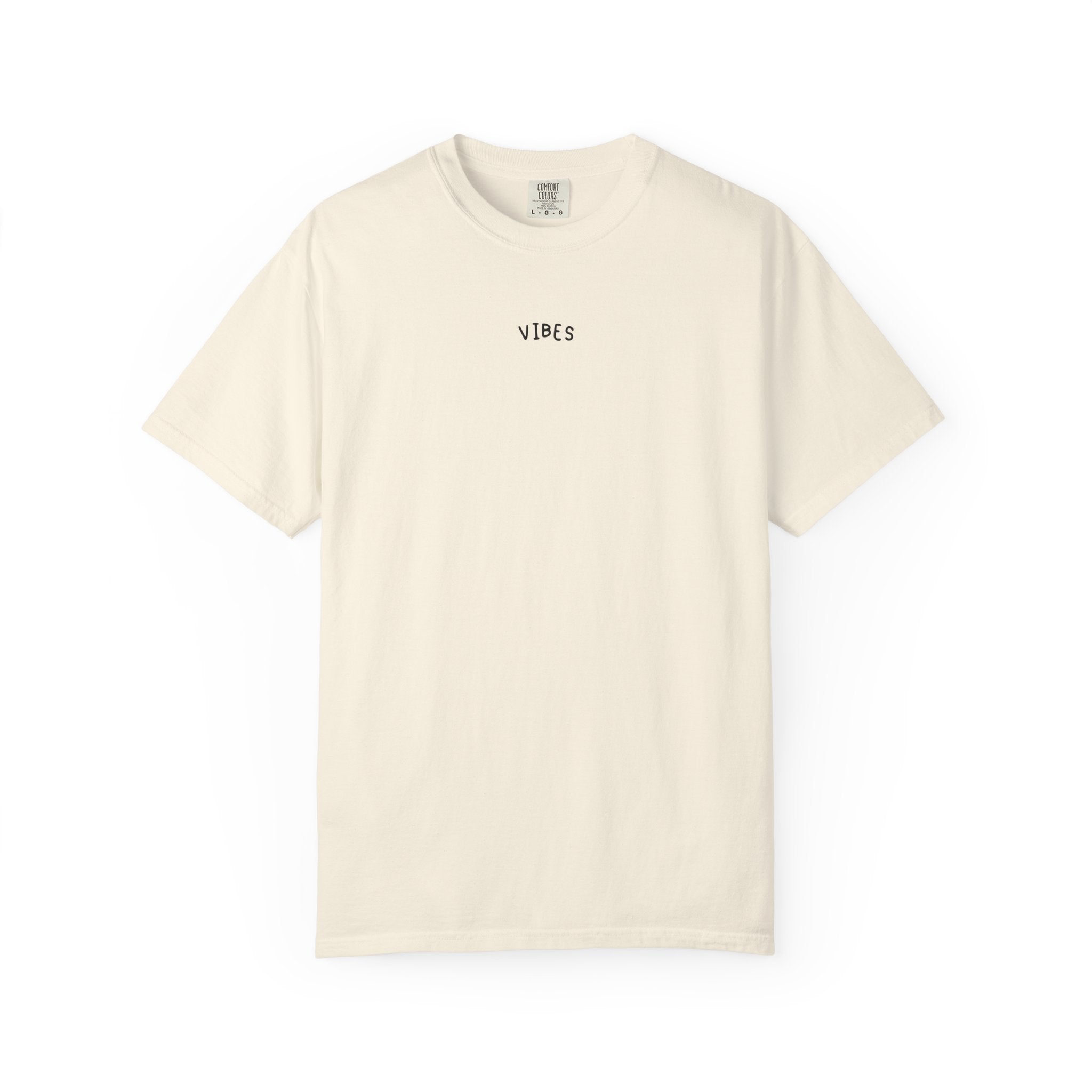 The Vibes Tee — Romanticize the Ordinary