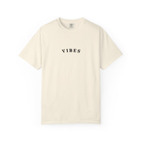 It's All About the Vibes T-Shirt